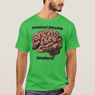 T-shirt Santé mentale
