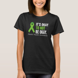 T-shirt Santé mentale Ça va de ne pas être d'accord Ruban 