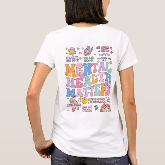 T-shirt Santé mentale, Citations Positives, Colorée T (Dos)