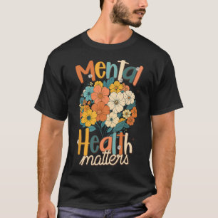 T-shirt Santé Mentale Vibes Positives Anxiété Soyez Gentil