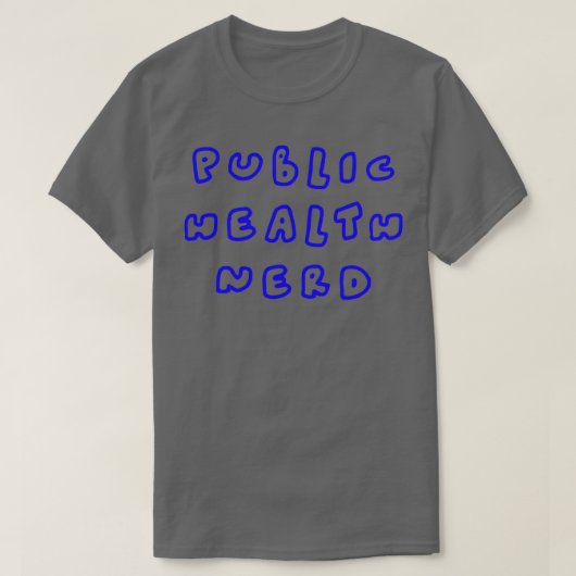 T-shirt Santé publique Nerd 1 (Design devant)