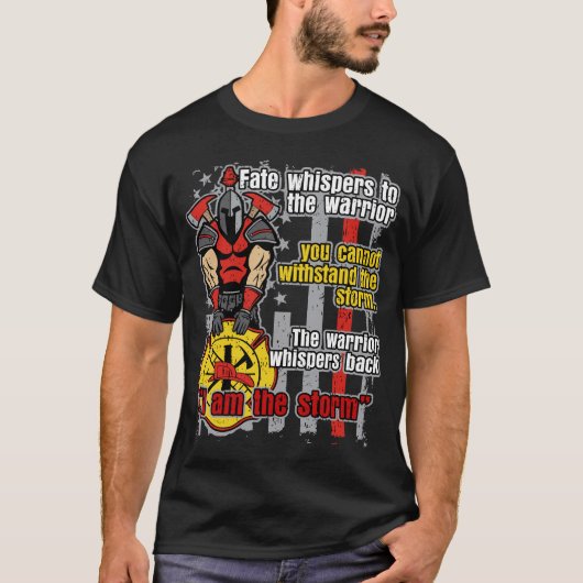 T-shirt Sapeur-pompier je suis la tempête (Devant)