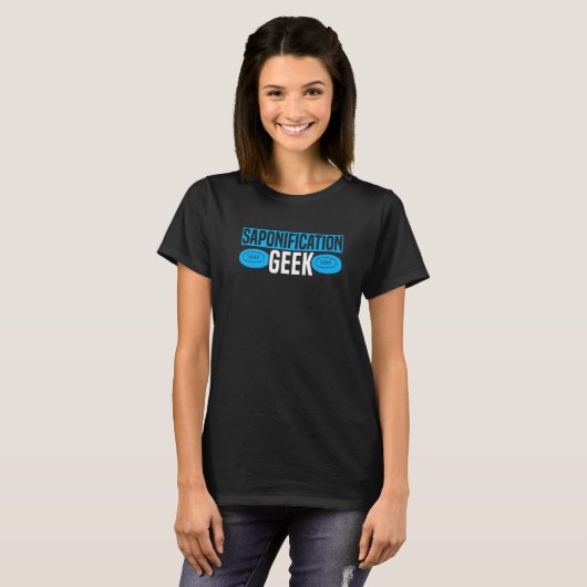 T-shirt Saponification Geek Soaponing Soap Boss Soap Soap (Devant entier)