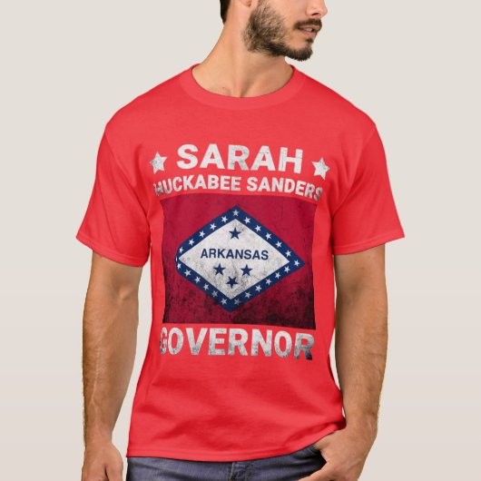 T-shirt Sarah Huckabee Sanders For Governor Arkansas Flag  (Devant)