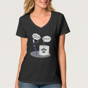 T-shirt Sarcasme amusant Je déteste Mon Travail Vraiment T