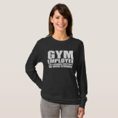T-shirt Sarcasme d'appréciation de l'employé de gym comme (Devant entier)