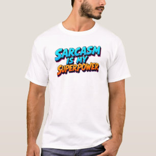 T-shirt Sarcasme Est Mon Superpouvoir - Style Bande Dessin