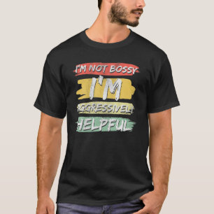 T-shirt Sarcasme Je ne suis pas garçon Je suis agressiveme