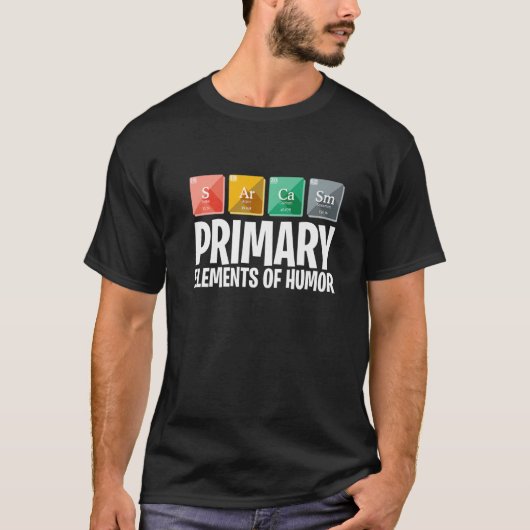 T-shirt Sarcasme Principaux éléments de l'Humour Funny Sci (Devant)