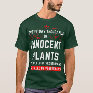 T-shirt Sarcasme végétarien Funny Humour végétarien
