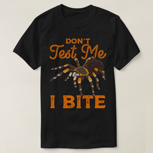 T-shirt Sarcastic Ne Me Teste Je Bite Funny Spider Pun (Design devant)