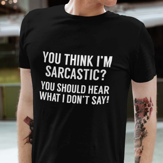 T-shirt Sarcastique