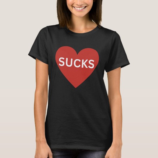 T-shirt Sarcastique Anti Valentines Jour Singles amour nul (Devant)