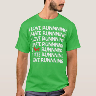 T-shirt Sarcastique coureur Aimer haine courir J'aime cour