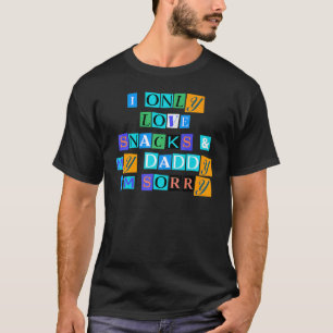 T-shirt Sarcastique Dit Je N'Aime Que Les Snacks Et Mon Pa