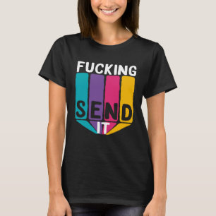 T-shirt Sarcastique Envoyez-le humour adulte