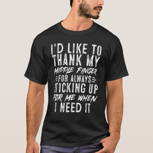 T-shirt Sarcastique J'Aimerais Remercier Mon Doigt Moyen D (Devant)