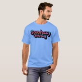 T-shirt Sashay Away (Devant entier)