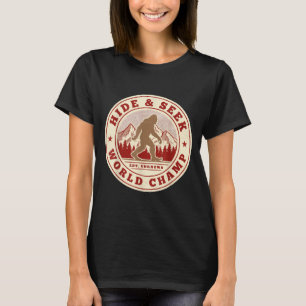T-shirt sasquatch champion du monde de cache-cache Bigfoot