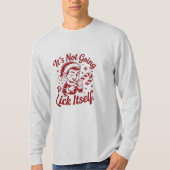 T-shirt Sassy Elf – "It's Not Going To Lick Itself" Funny  (Devant)