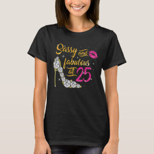 T-shirt Sassy Et Fabuleux À 25 Ans 25E Anniversaire S