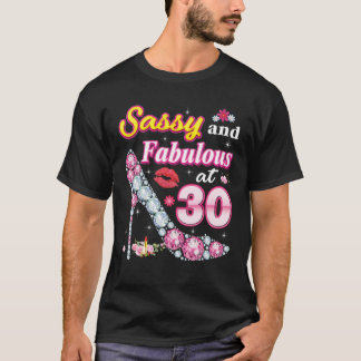 T-shirt Sassy Et Fabuleux À 30 30E Anniversaire Diamond Sh