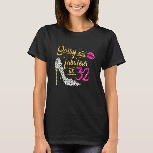 T-shirt Sassy Et Fabuleux À 32 Ans 32E Anniversaire S (Devant)