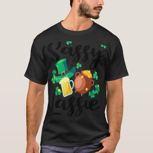 T-shirt Sassy Lassie St. Patrick's Day Funny 3 (Devant)