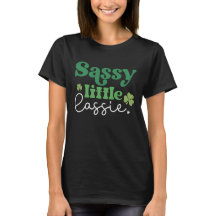Sassy Little Lassie Funny St. Patrick’s Day