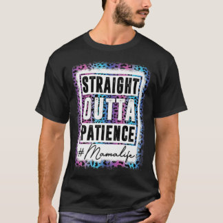 T-shirt Sassy Mama Tee Straight Outta Patience Leopard Mam