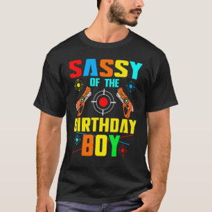 T-shirt Sassy of the Birthday Boy Lasertag Jeu Famille Pla