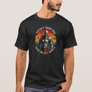T-shirt Satisfaites Votre Âme Échangez pour le Chevalier d