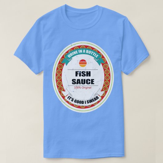 T-shirt Sauce de poisson drôle Sushi japonais Conditionnem (Design devant)