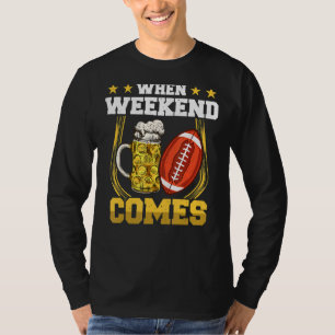 T-shirt Saufen Bière Brasseurs Quand Le Week-End Arrive Oc