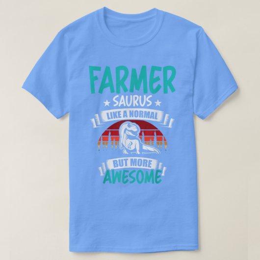 T-shirt Saurus Agricole Comme Normal T Re Dinosaur (Design devant)