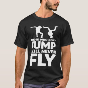T-shirt Saut en parachute drôle Parachute Parachutiste Sky