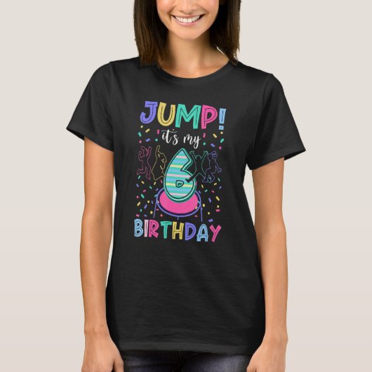 T-shirt Sauter C'est mon 6e anniversaire Jumper 6 ans Jump (Devant)