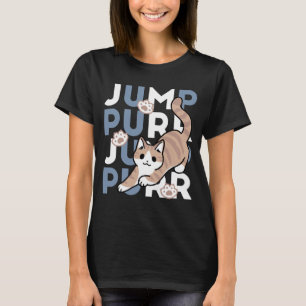 T-shirt Sauter Purr Jump : Conception de chat joueuse avec