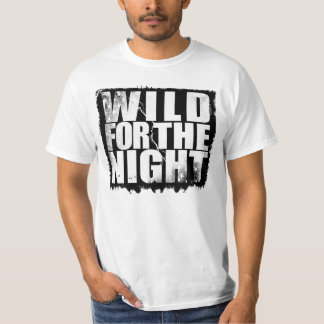 T-shirt Sauvage pour la nuit