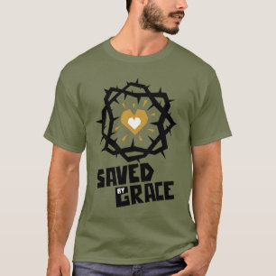 T-shirt Sauvé par grâce