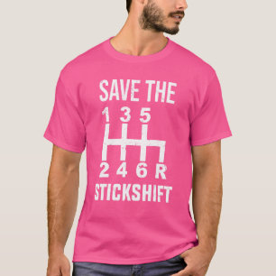 T-shirt Sauvegarder Le Stick Shift Car Manual Driver Mecha