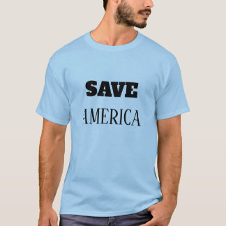 T-SHIRT SAUVER L'AMÉRIQUE