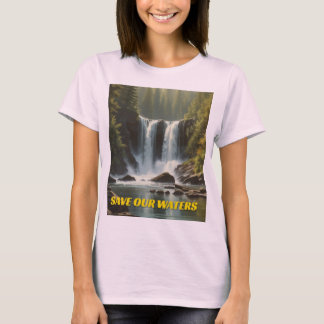 T-SHIRT SAUVER NOS EAUX