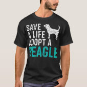 T-shirt Sauver une vie adopter un chien secourir Beagle ch (Devant)