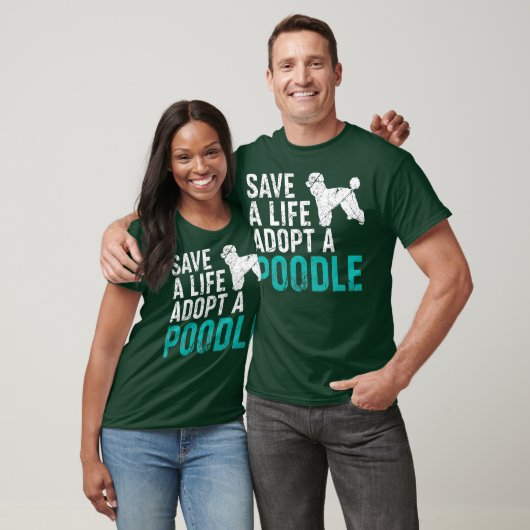 T-shirt Sauver une vie adopter un chien secourir Poodle Do (Unisexe)