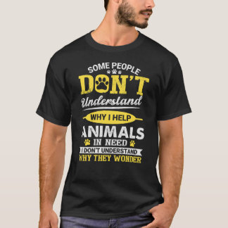 T-shirt Sauvetage animal | Pourquoi j'aide les animaux