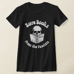 T-shirt Sauvez des livres des fascistes
