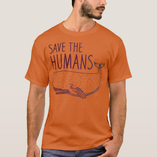 T-shirt Sauvez la baleine humaine
