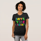 T-shirt Sauvez la planète (Devant entier)