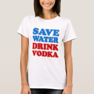 T-shirt Sauvez la vodka de boissons de l'eau